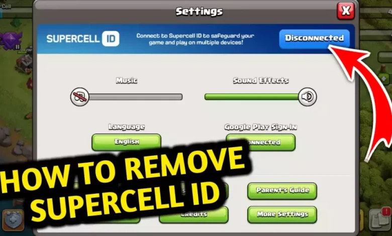 How To Disconnect Supercell ID from COC