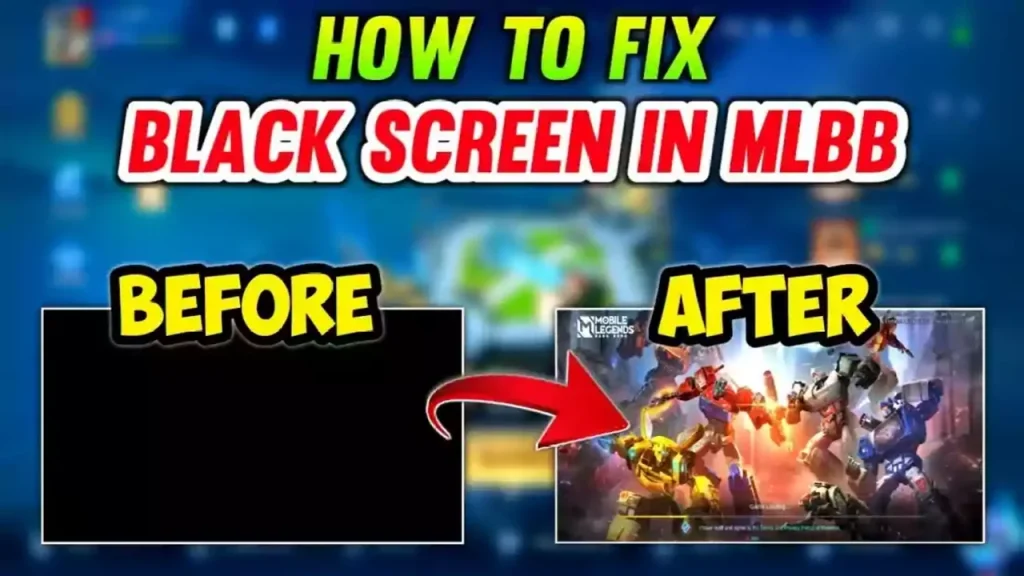 how to fix black screen mobile legends
